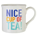Clarkston Nice Cup Of Tea Mug - Joe’s Haven